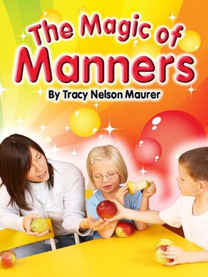 cover image of The Magic of Manners